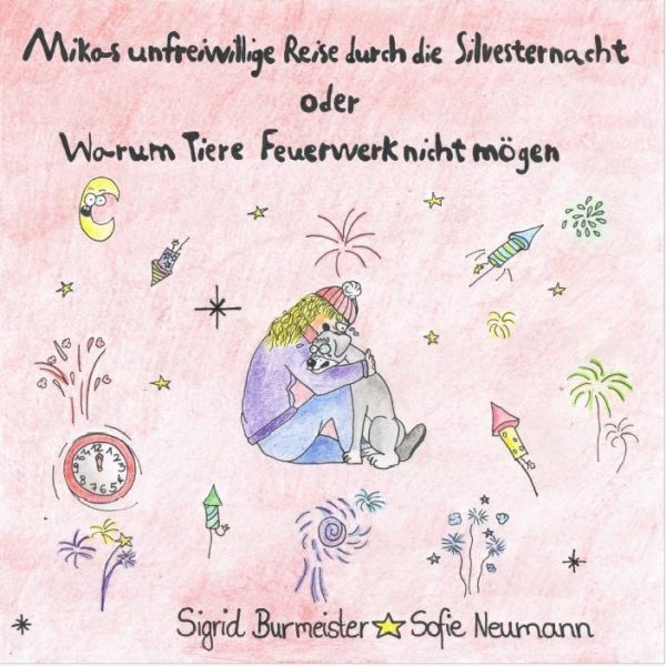 Silvesterbüchlein - Mikas unfreiwillige Reise durch die Silvesternacht